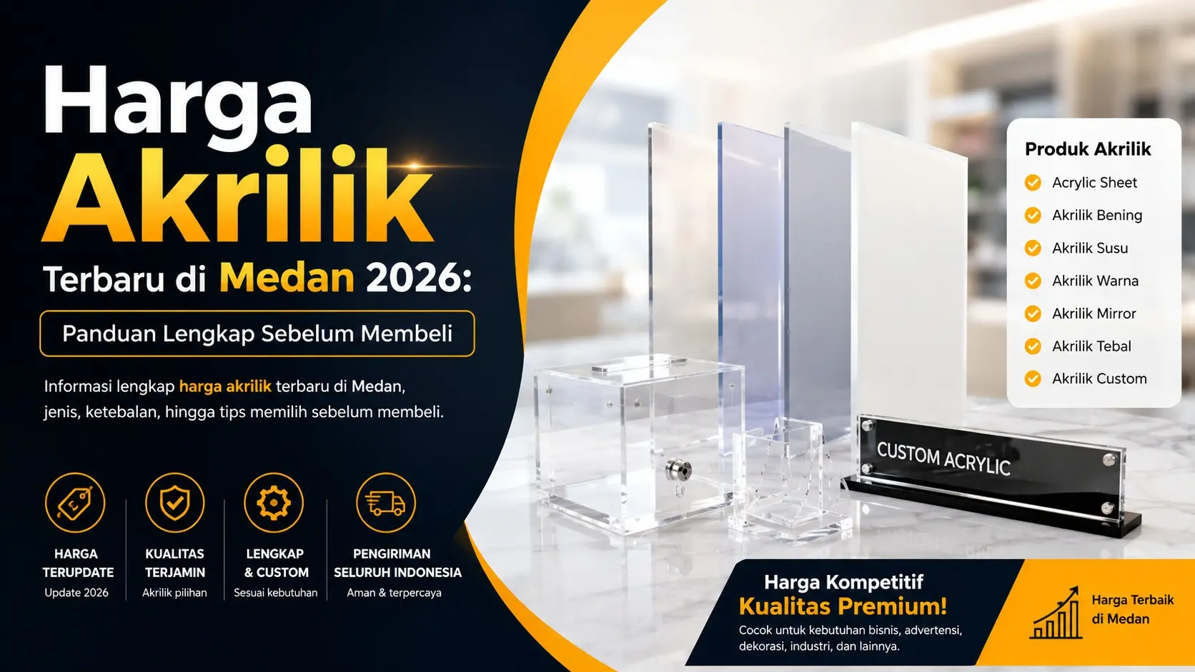 Harga Akrilik Terbaru di Medan 2026: Panduan Lengkap Sebelum Membeli