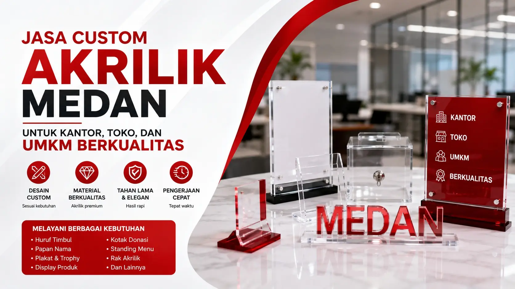 Jasa Custom Akrilik Medan untuk Kantor, Toko, dan UMKM Berkualitas