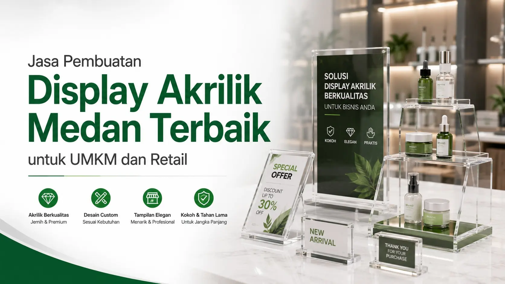 Jasa Pembuatan Display Akrilik Medan Terbaik untuk UMKM dan Retail