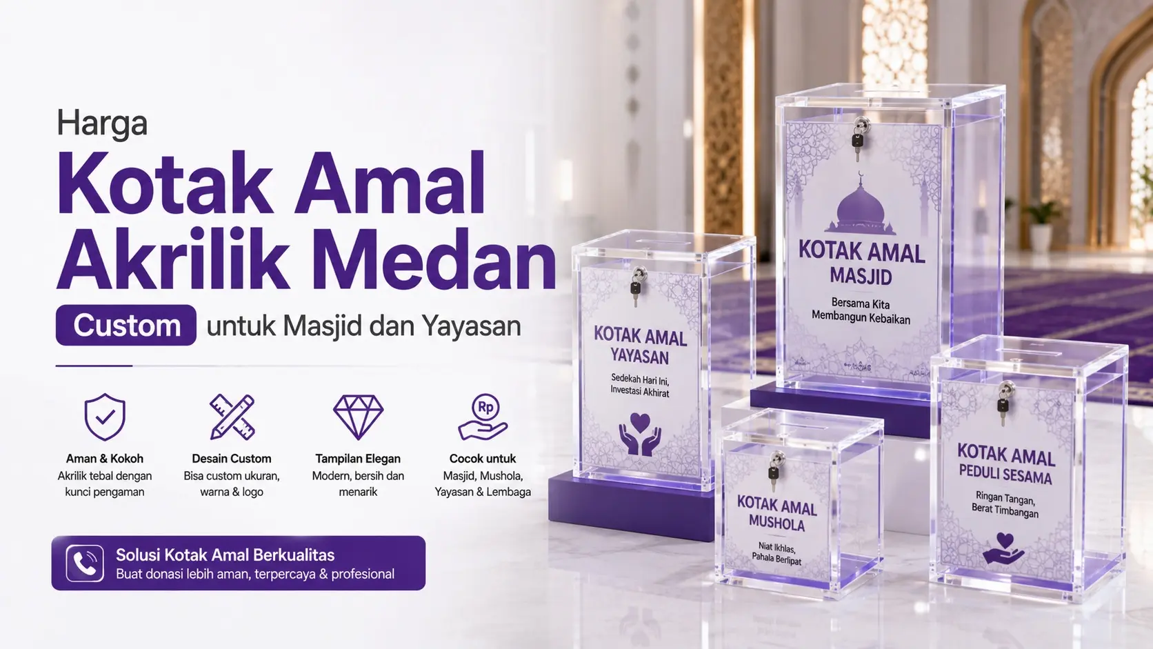 Harga Kotak Amal Akrilik Medan Custom untuk Masjid dan Yayasan