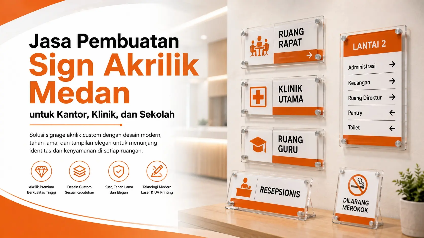 Jasa Pembuatan Sign Akrilik Medan untuk Kantor, Klinik, dan Sekolah
