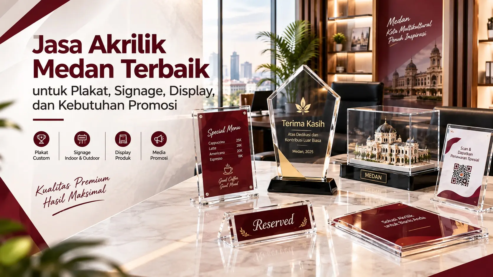 Jasa Akrilik Medan Terbaik untuk Plakat, Signage, Display, dan Kebutuhan Promosi