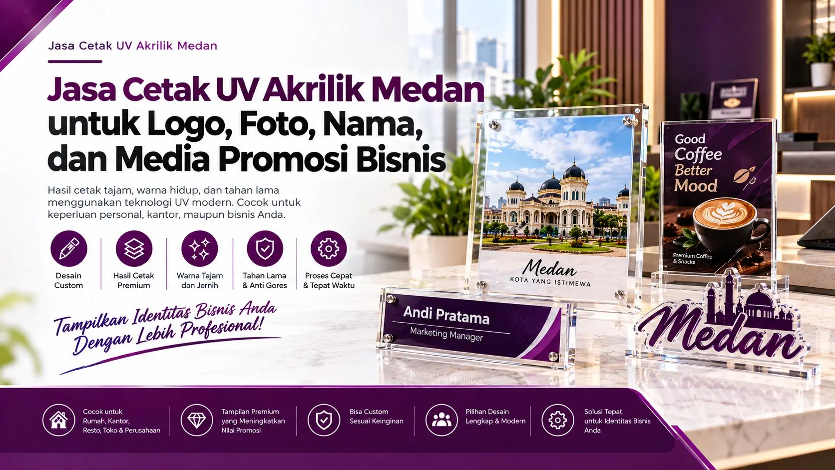 Jasa Cetak UV Akrilik Medan untuk Logo Foto Nama dan Media Promosi Bisnis