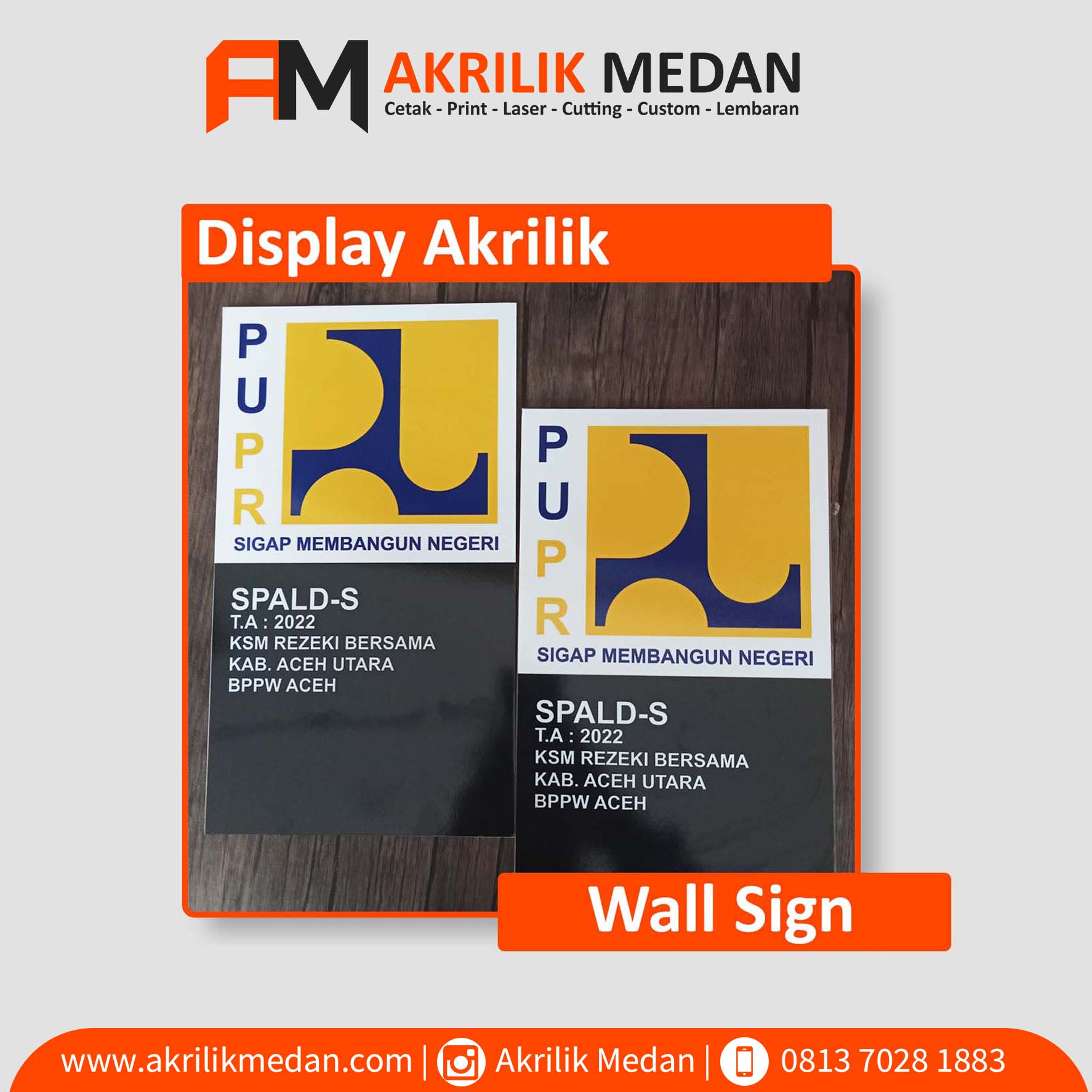 Wall Sign AKrilik full Print
